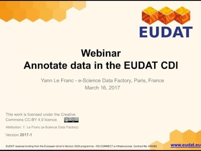 Embedded thumbnail for EUDAT Webinar "Organise, retrieve and aggregate data using annotations with B2NOTE"